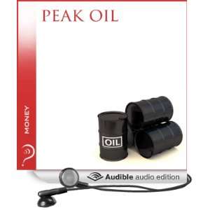  Peak Oil Money (Audible Audio Edition) iMinds, Emily 