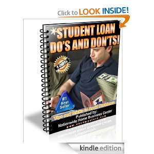 STUDENT LOAN DOS AND DONTS Nationwide Home Business Center  