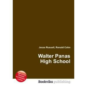  Walter Panas High School Ronald Cohn Jesse Russell Books
