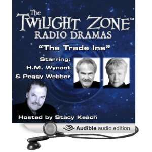  The Trade Ins The Twilight Zone Radio Dramas (Audible 