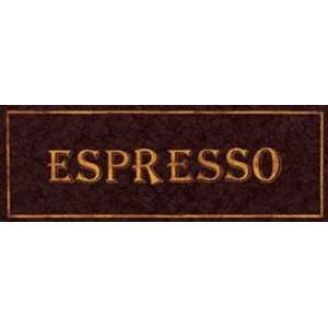   Espresso Finest LAMINATED Print Catherine Jones 14x5