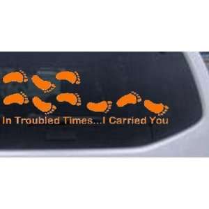 Orange 46in X 15.2in    In Troubled Times I Carried You Christian Car 
