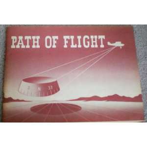  Path of Flight    Practical Information About Navigation 