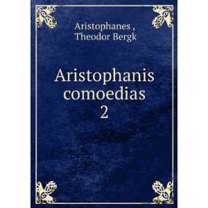  Aristophanis comoedias. 2 Aristophanes Books