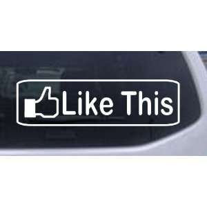 Like this Funny Car Window Wall Laptop Decal Sticker    White 54in X 
