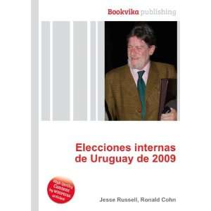  Elecciones internas de Uruguay de 2009 Ronald Cohn Jesse 