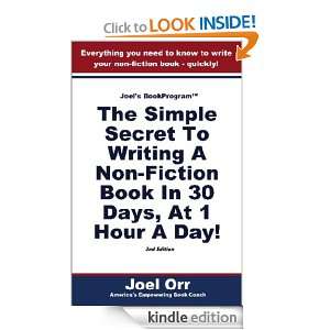 Joels BookProgram The Simple Secret To Writing A Non Fiction Book In 