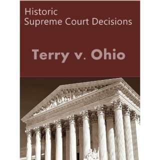 Image Terry v. Ohio 392 U.S. 1 (1968) (50 Most Cited Cases) US 