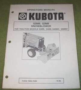 Kubota G2500 G 2500 G2505 G 2505 Snow Blower Operators Owners Manual 