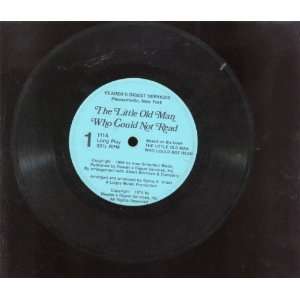  [33 RPM Record] The Little Old Man That Could Not Read 