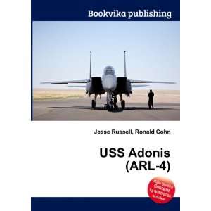 USS Adonis (ARL 4) Ronald Cohn Jesse Russell  Books
