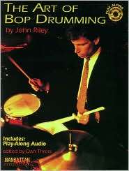 The Art of Bop Drumming Book & CD, (089898890X), John Riley 