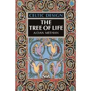  Celtic Design The Tree of Life [Paperback] Aidan Meehan Books