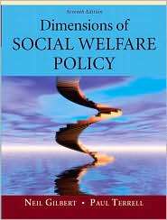 Dimensions of Social Welfare Policy, (0205625746), Neil Gilbert 