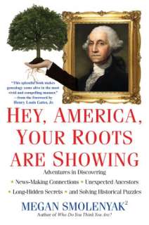   Hey, America, Your Roots Are Showing by Megan 