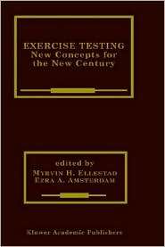 Exercise Testing, (0792373782), Myrvin H. Ellestad, Textbooks   Barnes 