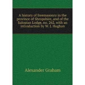   no. 262, with an introduction by W. J. Hughan Alexander Graham Books