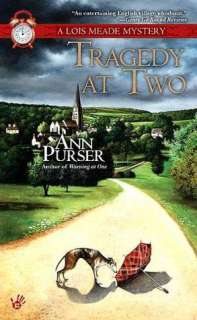   Tragedy at Two (Lois Meade Series #9) by Ann Purser 