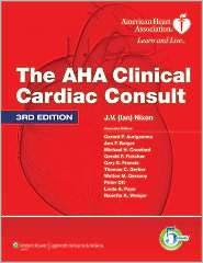 The AHA Clinical Cardiac Consult, (160831622X), J. V. (Ian) Nixon 