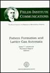 Pattern Formation and Lattice Gas Automata, (0821802585), Raymond 