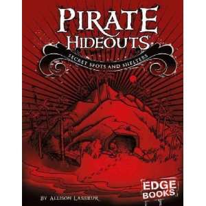  Pirate Hideouts Allison Lassieur Books