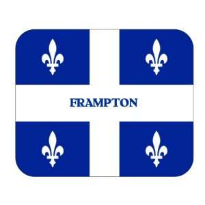  Canadian Province   Quebec, Frampton Mouse Pad Everything 