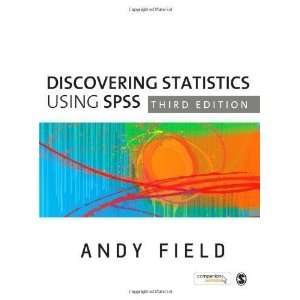  By Andy Field Discovering Statistics Using SPSS 