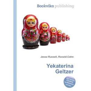  Yekaterina Geltzer Ronald Cohn Jesse Russell Books