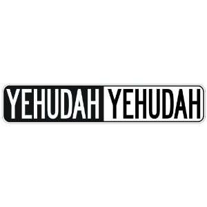   NEGATIVE YEHUDAH  STREET SIGN