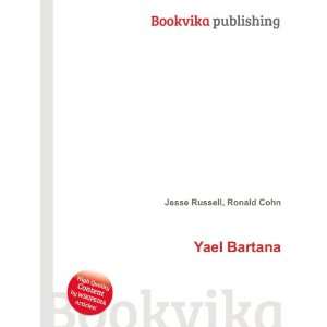 Yael Bartana Ronald Cohn Jesse Russell  Books