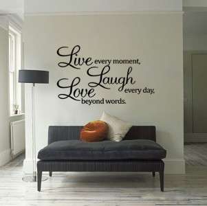   Decal Live every moment,Laugh every day,Love beyond words  