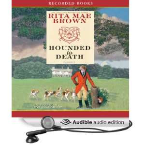  Hounded to Death (Audible Audio Edition) Rita Mae Brown 