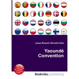  YaoundÃ© Convention Ronald Cohn Jesse Russell Books