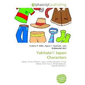  Yakitate Japan Characters (9786132781444) Frederic P 