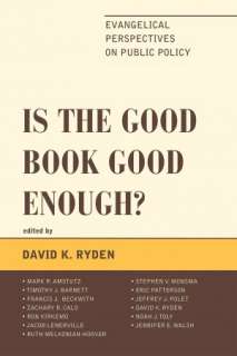Is the Good Book Good Enough? Evangelical Perspectives on Public 