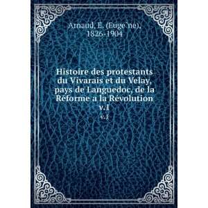  forme a la RÃ©volution. v.1 E. (EugeÌ?ne), 1826 1904 Arnaud Books