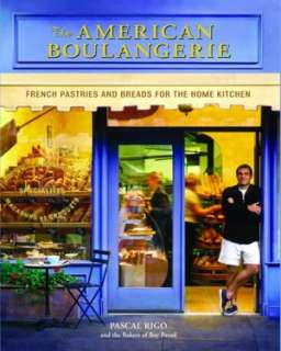   for the Home Kitchen by Pascal Rigo, Bay Soma Publishing  Hardcover