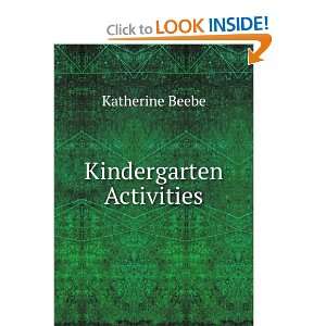  Kindergarten Activities Katherine Beebe Books