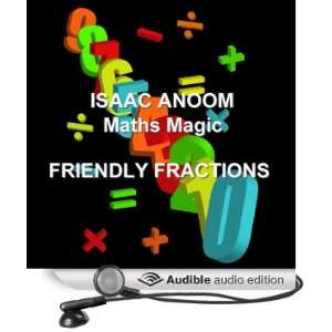  Maths Magic Friendly Fractions (Audible Audio Edition 