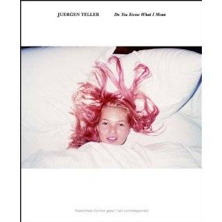 Jurgen Teller by Marie Darrieussecq ( Hardcover   Oct. 30, 2006)