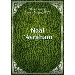  Naal Avraham Abram Moses, 1867  Shershevsky Books