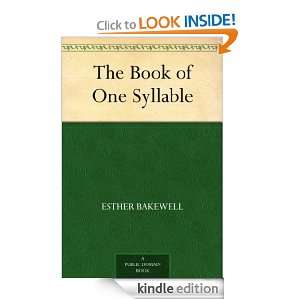 The Book of One Syllable Esther Bakewell  Kindle Store