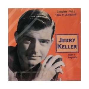  JERRY KELLER   Rare & Unreleased CD   Volume 2 BRILL TONE 