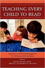 Teaching Every Child To Read, (1578867614), Rita Dunn, Textbooks 