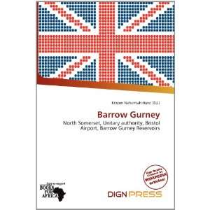    Barrow Gurney (9786200785732) Kristen Nehemiah Horst Books