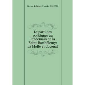   lemy La Molle et Coconat Francis, 1854 1928 Decrue de Stoutz Books