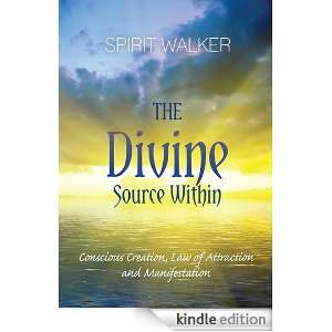  The Divine Source Within Kindle Store Andrea Infante 