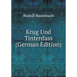   Tintenfass (German Edition) (9785874765101) Rudolf Baumbach Books
