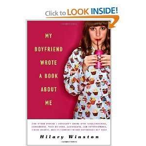  My Boyfriend Wrote a Book About Me And Other Stories I 