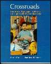 Crossroads Literature and Language in Culturally and Linguistically 